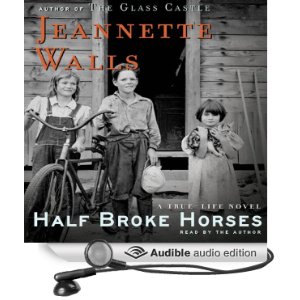 Half Broke Horses by Jeannette Walls