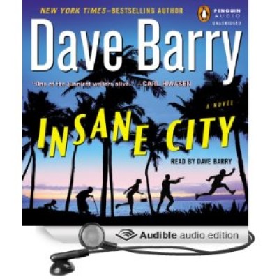 Dave Barry, Insane City