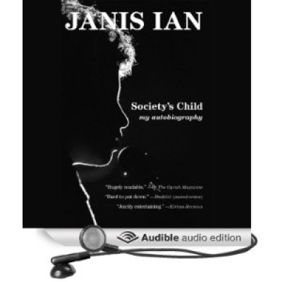 Janis Ian: Society's Child: My Autobiography